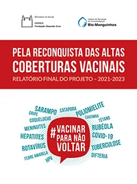 capa - Pela Reconquista das Altas Coberturas Vacinais - Relatório Final do Projeto 2021-2023
